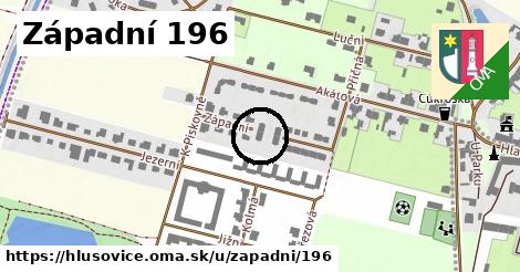 Západní 196, Hlušovice