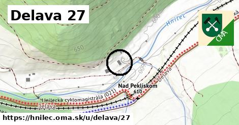 Delava 27, Hnilec
