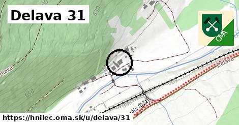 Delava 31, Hnilec