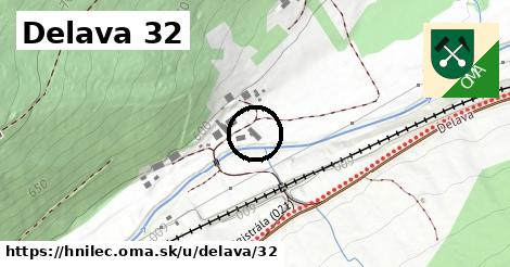 Delava 32, Hnilec