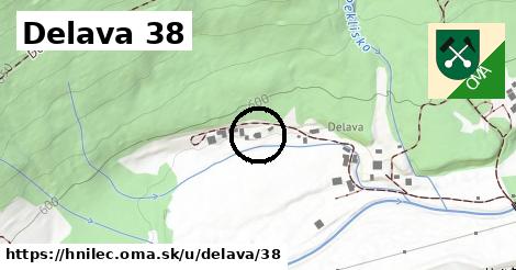 Delava 38, Hnilec
