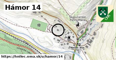 Hámor 14, Hnilec