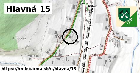 Hlavná 15, Hnilec