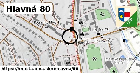 Hlavná 80, Hnúšťa