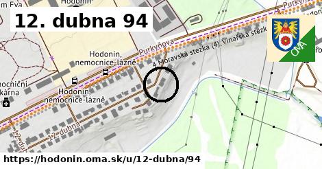 12. dubna 94, Hodonín