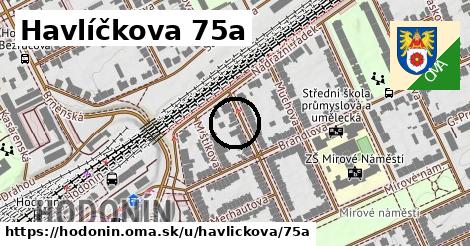 Havlíčkova 75a, Hodonín