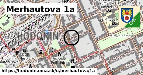 Merhautova 1a, Hodonín