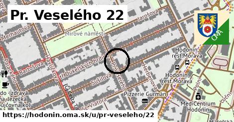 Pr. Veselého 22, Hodonín