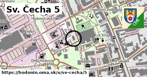 Sv. Čecha 5, Hodonín