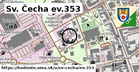 Sv. Čecha ev.353, Hodonín