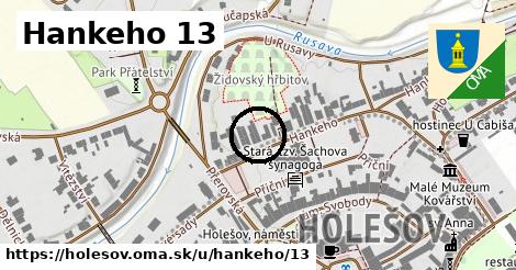 Hankeho 13, Holešov