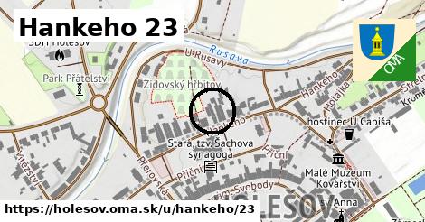 Hankeho 23, Holešov