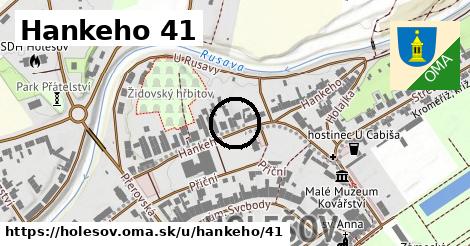 Hankeho 41, Holešov