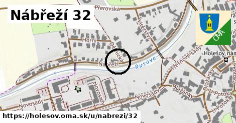 Nábřeží 32, Holešov