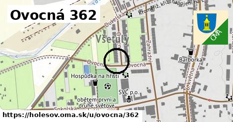 Ovocná 362, Holešov