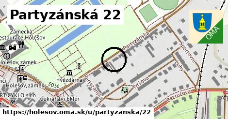 Partyzánská 22, Holešov