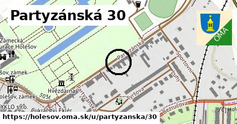 Partyzánská 30, Holešov
