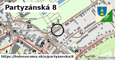 Partyzánská 8, Holešov