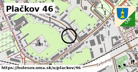 Plačkov 46, Holešov