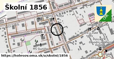 Školní 1856, Holešov