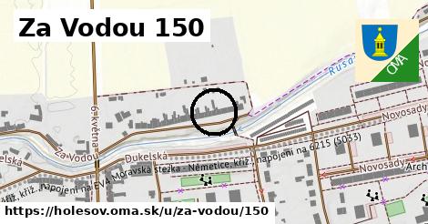 Za Vodou 150, Holešov