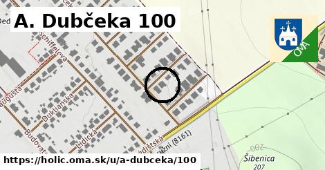 A. Dubčeka 100, Holíč