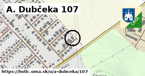 A. Dubčeka 107, Holíč