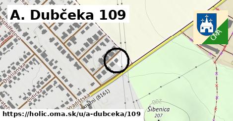 A. Dubčeka 109, Holíč