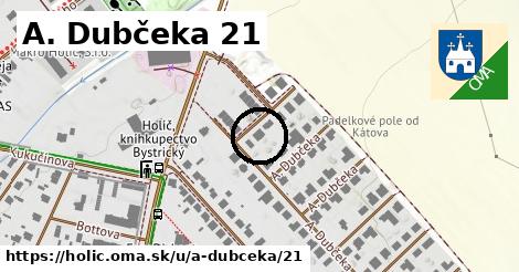 A. Dubčeka 21, Holíč