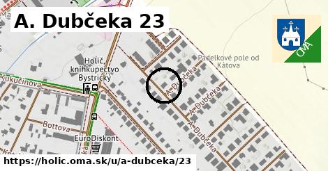 A. Dubčeka 23, Holíč