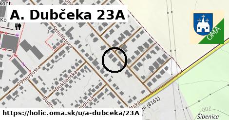 A. Dubčeka 23A, Holíč