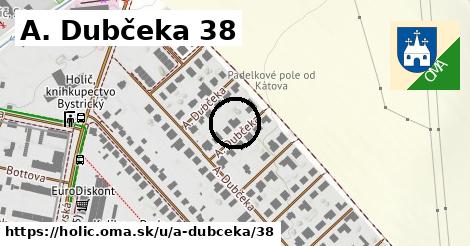 A. Dubčeka 38, Holíč