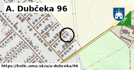 A. Dubčeka 96, Holíč