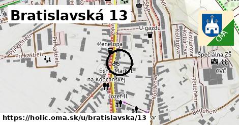 Bratislavská 13, Holíč