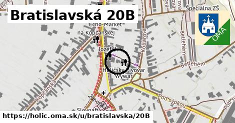 Bratislavská 20B, Holíč