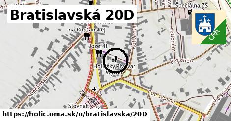 Bratislavská 20D, Holíč