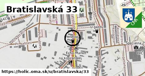 Bratislavská 33, Holíč