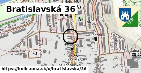 Bratislavská 36, Holíč