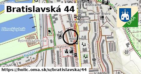 Bratislavská 44, Holíč