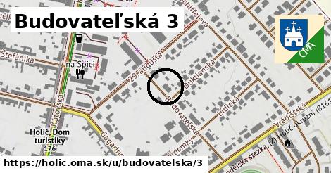 Budovateľská 3, Holíč