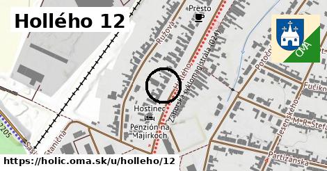 Hollého 12, Holíč