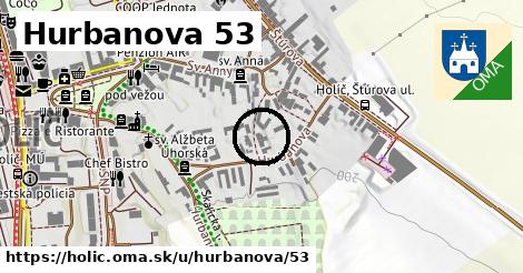 Hurbanova 53, Holíč