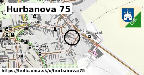 Hurbanova 75, Holíč