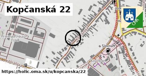 Kopčanská 22, Holíč