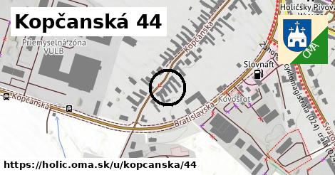 Kopčanská 44, Holíč