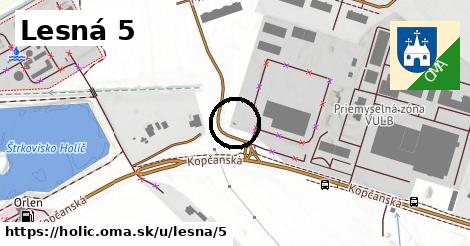 Lesná 5, Holíč