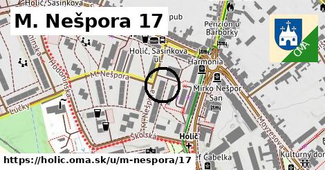 M. Nešpora 17, Holíč