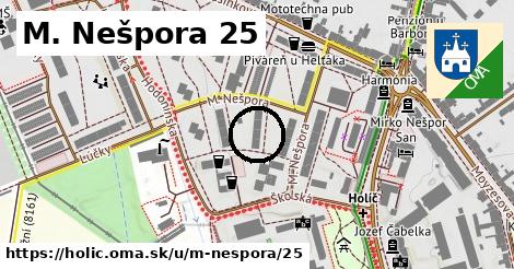 M. Nešpora 25, Holíč