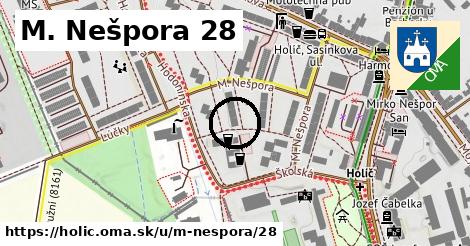 M. Nešpora 28, Holíč