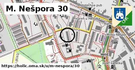 M. Nešpora 30, Holíč